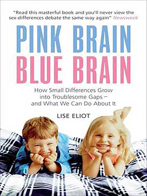Title details for Pink Brain, Blue Brain by Lise Eliot - Available